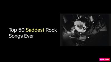 Top 50 Saddest Rock Songs Ever