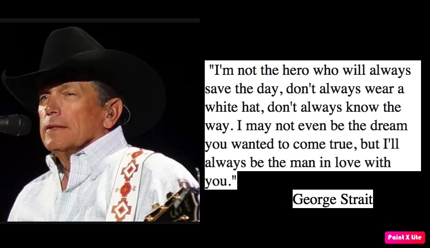 george strait quotes 4
