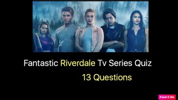 Fantastic Riverdale Tv Series Quiz