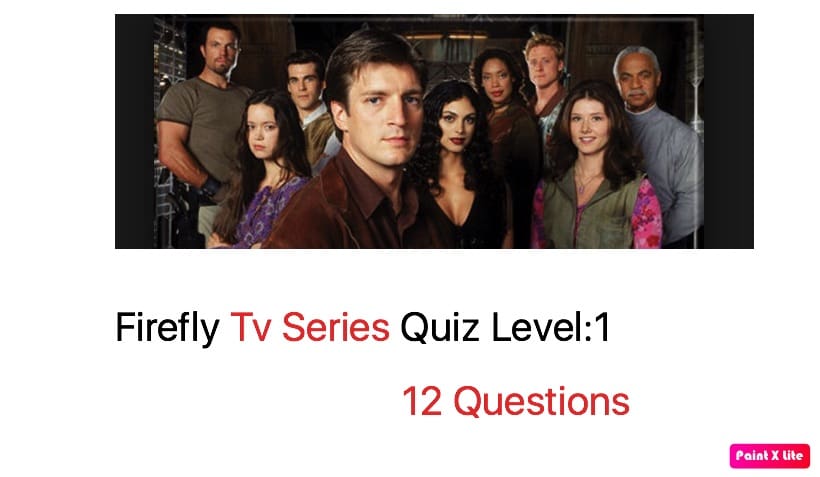 Firefly Tv Series Quiz 1