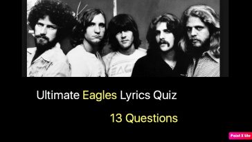 Ultimate Eagles Lyrics Quiz