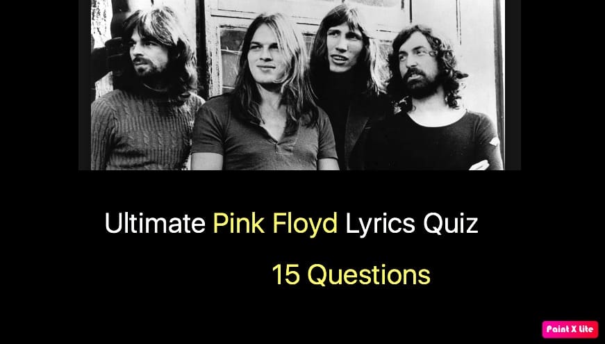 Ultimate Pink Floyd Lyrics Quiz