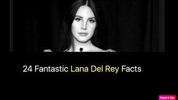 24 Fantastic Lana Del Rey Facts