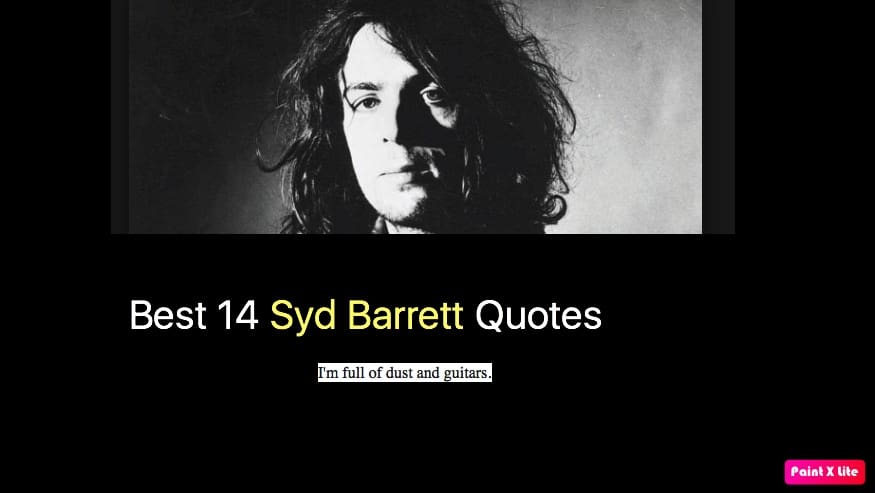 Best 14 Syd Barrett Quotes