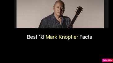Best 18 Mark Knopfler Facts