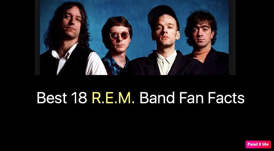 Best 18 R.E.M. Band Fan Facts