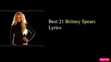 Best 21 Britney Spears Lyrics