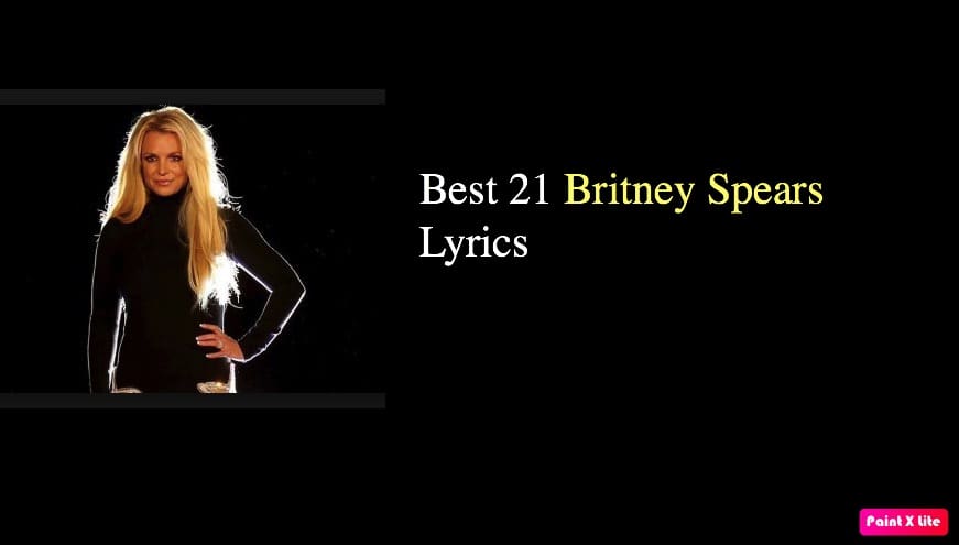 Britney Spears Best Lyrics