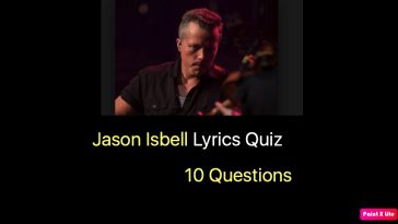 Jason Isbell Lyrics Quiz