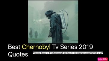 Best Chernobyl Tv Series 2019 Quotes