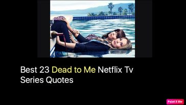 Best 23 Dead to Me Netflix Tv Series Quotes