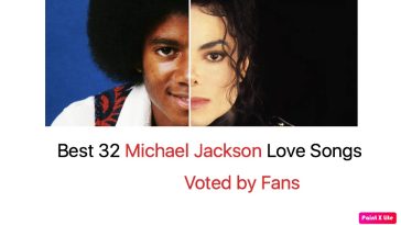 Best 32 Michael Jackson Love Songs