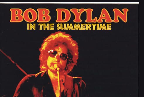 Bob Dylan - in The Summertime 2 versions 1 in the summer time bob dylan