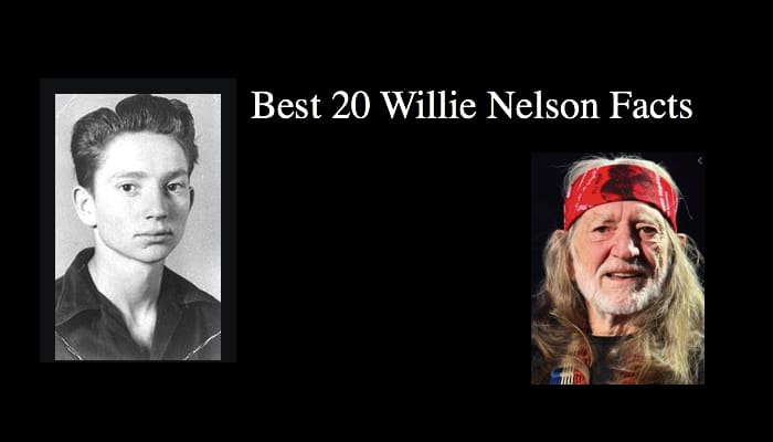 Best 20 Willie Nelson Facts