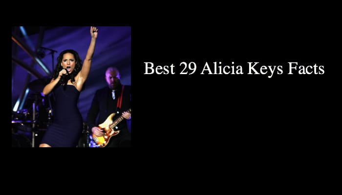 Best 29 Alicia Keys Facts