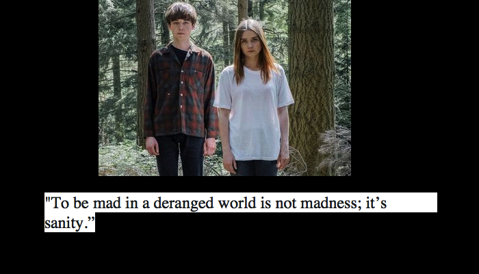End of the F***king World quotes