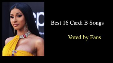 Best 16 Cardi B Songs
