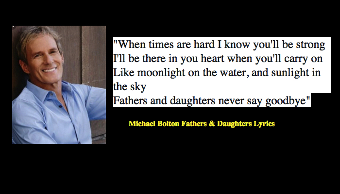 Michael Bolton Fathers & Daughters Lyrics