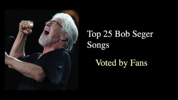 Top 25 Bob Seger Songs