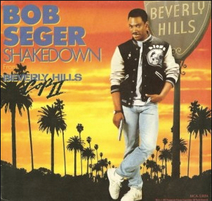 bob seger Beverly Hills Cop II