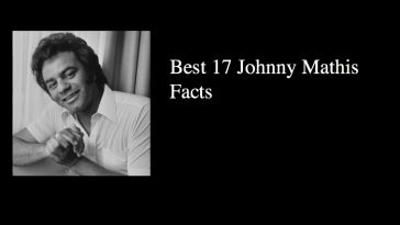 Best 17 Johnny Mathis Facts