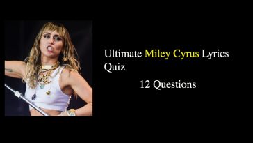 Ultimate Miley Cyrus Lyrics Quiz