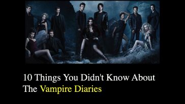 10 Things You Didn't Know About The Vampire Diaries