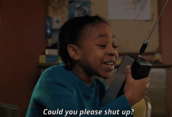 Could you please shut up