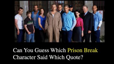 Can You Guess Which Prison Break Character Said Which Quote?