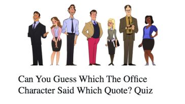 Can You Guess Which The Office Character Said Which Quote? Quiz