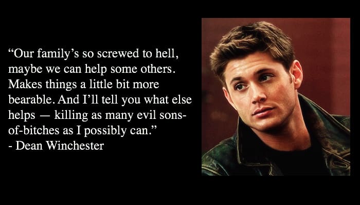 Dean Winchester quotes