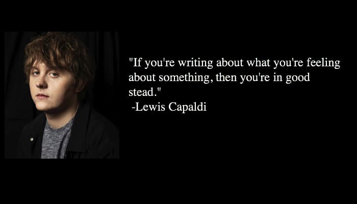Lewis Capaldi quotes