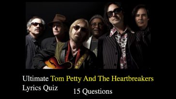 Tom Petty And The Heartbreakers Lyrics Quiz