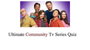Ultimate Community Tv Series Quiz