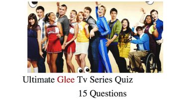Ultimate Glee Tv Series Quiz