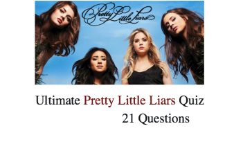 Ultimate Pretty Little Liars Quiz