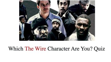 Which The Wire Character Are You? Quiz