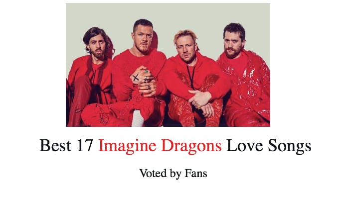 Best 17 Imagine Dragons Love Songs