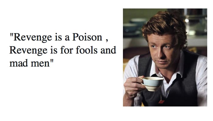 Best 25 The Mentalist And Patrick Jane Quotes Nsf Music Magazine