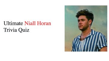 Ultimate Niall Horan Trivia Quiz