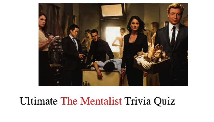 Ultimate The Mentalist Trivia Quiz