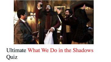 Ultimate What We Do in the Shadows Quiz