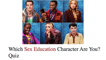 Which Sex Education Character Are You? Quiz