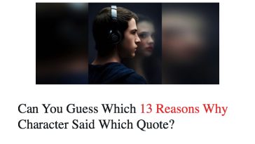 Can You Guess Which 13 Reasons Why Character Said Which Quote?