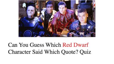 Can You Guess Which Red Dwarf Character Said Which Quote? Quiz