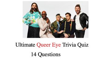 Ultimate Queer Eye Trivia Quiz