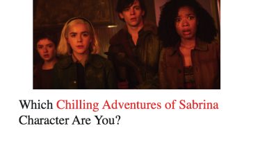 Which Chilling Adventures of Sabrina Character Are You?