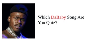 Which DaBaby Song Are You Quiz?