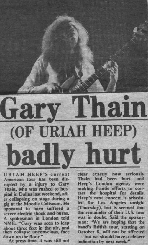 September 15 1974 Uriah Heep bassist Gary Thain was nearly electrocuted onstage at the Moody Coliseum2