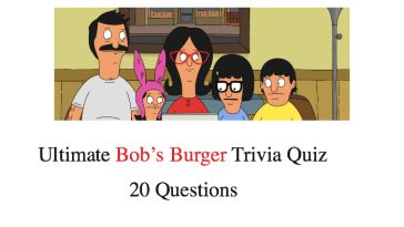 Ultimate Bob’s Burger Trivia Quiz
